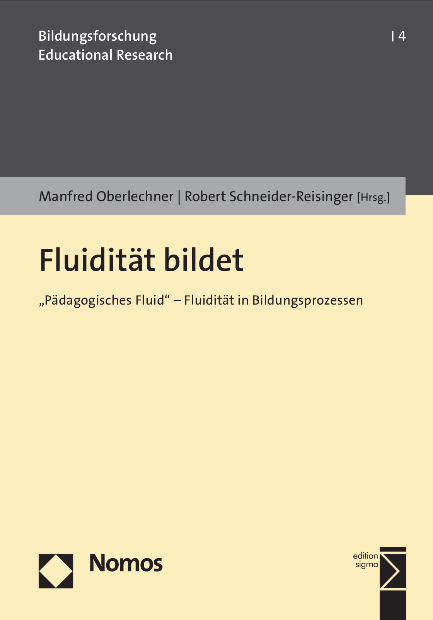 Fluidität bildet